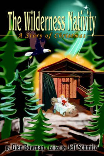 Cover image for The Wilderness Nativity: A Story of Christmas