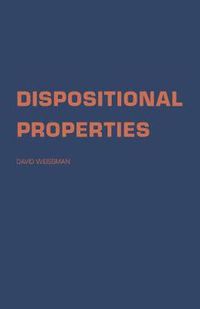 Cover image for Dispositional Properties