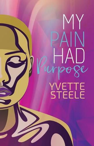 Cover image for My Pain Had Purpose