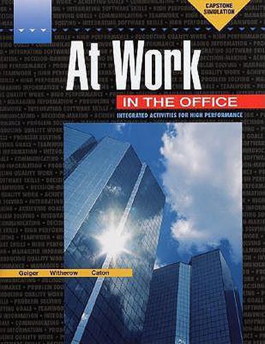 Cover image for At Work in the Office: A Simulation for the Office Professional