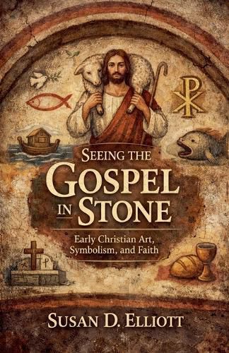 Cover image for Seeing the Gospel in Stone
