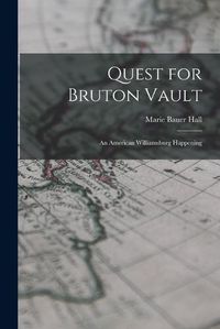 Cover image for Quest for Bruton Vault