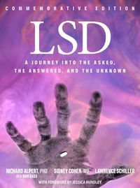 Cover image for LSD: A Journey into the Asked, the Answered, and the Unknown