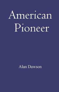 Cover image for American Pioneer