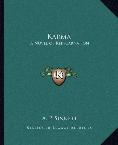 Karma: A Novel of Reincarnation