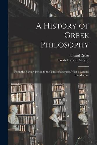 A History of Greek Philosophy