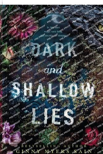 Dark and Shallow Lies