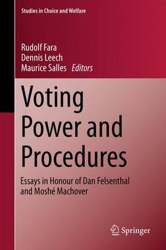 Cover image for Voting Power and Procedures: Essays in Honour of Dan Felsenthal and Moshe Machover