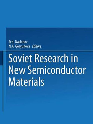 Cover image for Soviet Research in NEW SEMICONDUCTOR MATERIALS