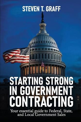 Starting Strong in Government Contracting