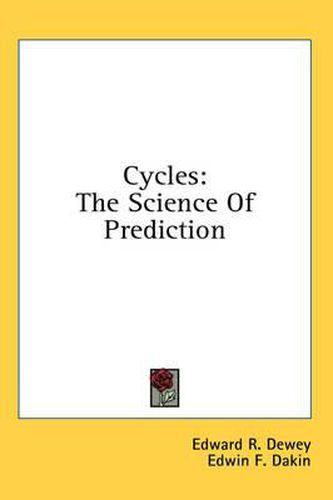 Cycles: The Science of Prediction