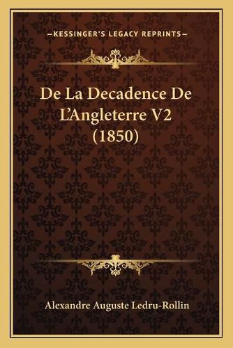 de La Decadence de L'Angleterre V2 (1850)