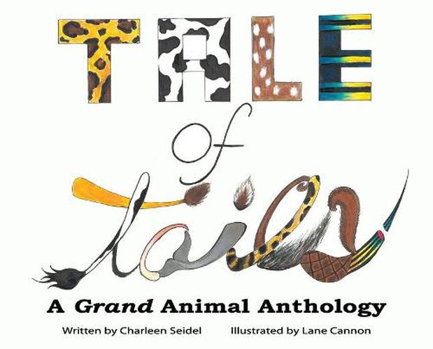 Cover image for A Tale of Tails: A Grand Animal Anthology