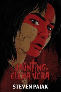 Cover image for The Haunting of Elena Vera