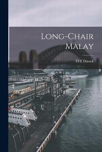 Cover image for Long-chair Malay