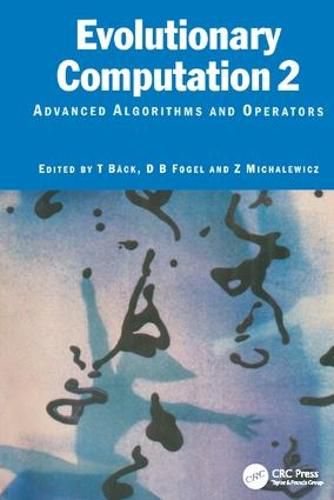 Cover image for Evolutionary Computation 2: Advanced Algorithms and Operators