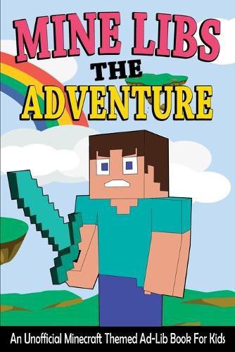 Cover image for Mine Libs The Adventure