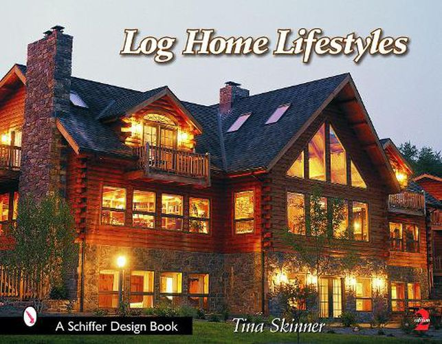 Cover image for Log Home Lifestyles