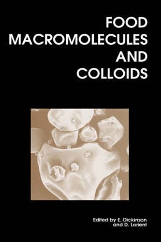 Cover image for Food Macromolecules and Colloids