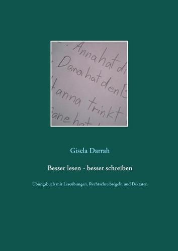 Cover image for Besser lesen - besser schreiben: UEbungsbuch mit Leseubungen, Rechtschreibregeln und Diktaten