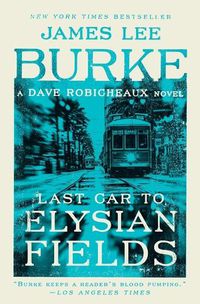 Cover image for Last Car to Elysian Fields
