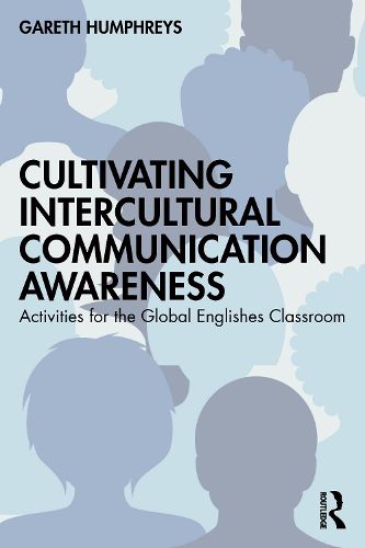 Cover image for Cultivating Intercultural Communication Awareness