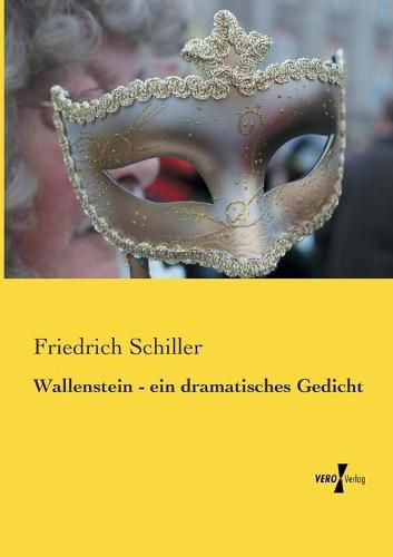 Cover image for Wallenstein - ein dramatisches Gedicht