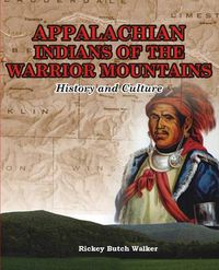 Cover image for Appalachian Indians of Warrior Mountains