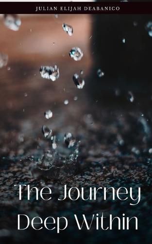 Cover image for The Journey Deep Within