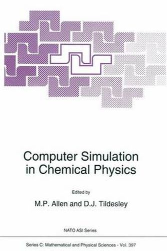 Cover image for Computer Simulation in Chemical Physics