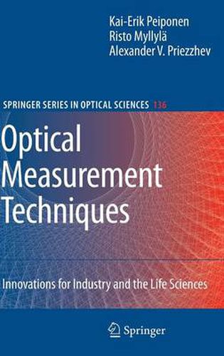 Cover image for Optical Measurement Techniques: Innovations for Industry and the Life Sciences