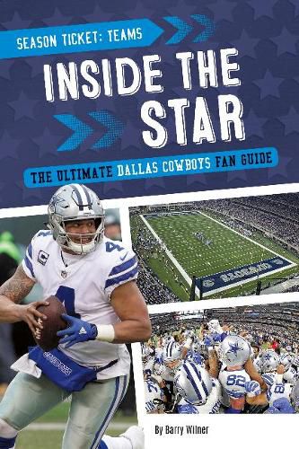 Inside the Star: The Ultimate Dallas Cowboys Fan Guide