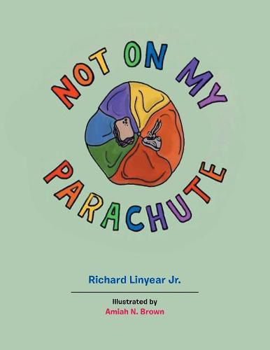 Cover image for Not on My Parachute