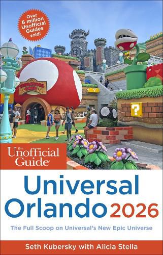 Cover image for The Unofficial Guide to Universal Orlando 2026