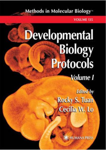 Cover image for Developmental Biology Protocols: Volume I