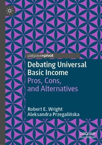 Cover image for Debating Universal Basic Income: Pros, Cons, and Alternatives