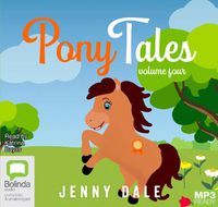 Cover image for Pony Tales Volume 4