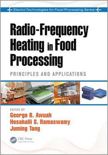 Cover image for Radio-Frequency Heating in Food Processing: Principles and Applications