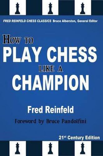 Cover image for How to Play Chess Like a Champion