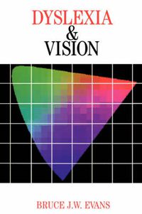 Cover image for Dyslexia and Vision