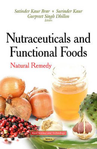 Cover image for Nutraceuticals & Functional Foods: Natural Remedy