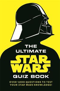 Cover image for The Ultimate Star Wars Quiz Book