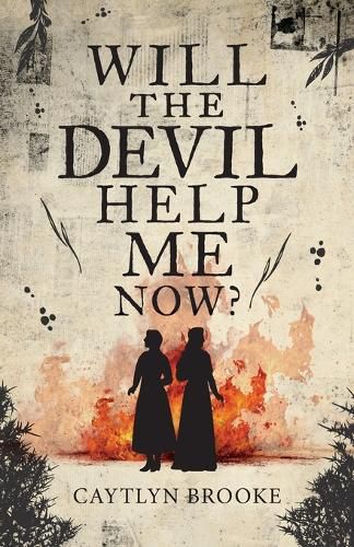 Cover image for Will the Devil Help Me Now?