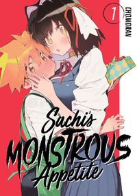 Cover image for Sachi's Monstrous Appetite 1
