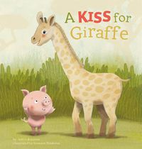 Cover image for A Kiss for Giraffe