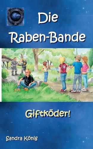 Cover image for Die Raben-Bande: Giftkoeder!