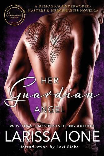 Cover image for Her Guardian Angel: A Demonica Underworld/Masters and Mercenaries Novella