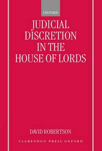 Cover image for Judicial Discretion in the House of Lords