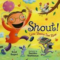 Cover image for Shout!: Little Poems that Roar