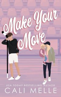 Cover image for Make Your Move